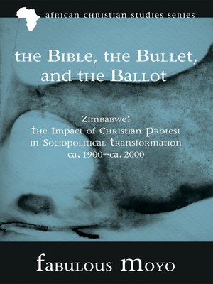 cover image of The Bible, the Bullet, and the Ballot